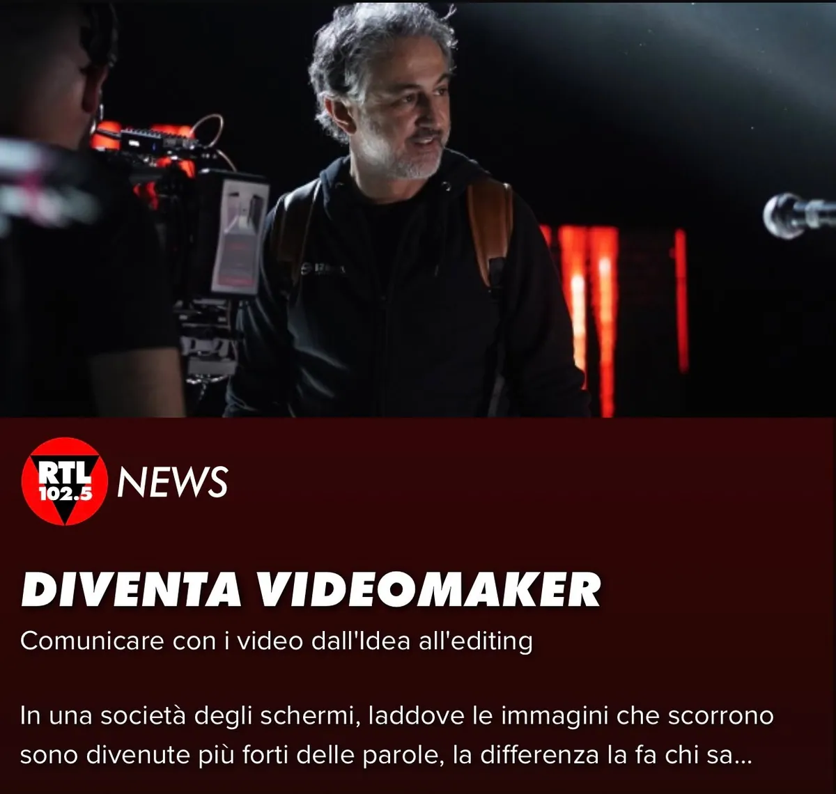 Diventa Videomaker presentato da RTL 102.5